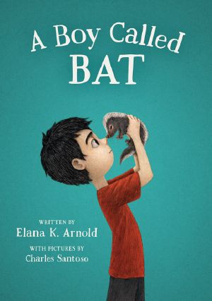 [A Boy Called Bat 01] • A Boy Called Bat